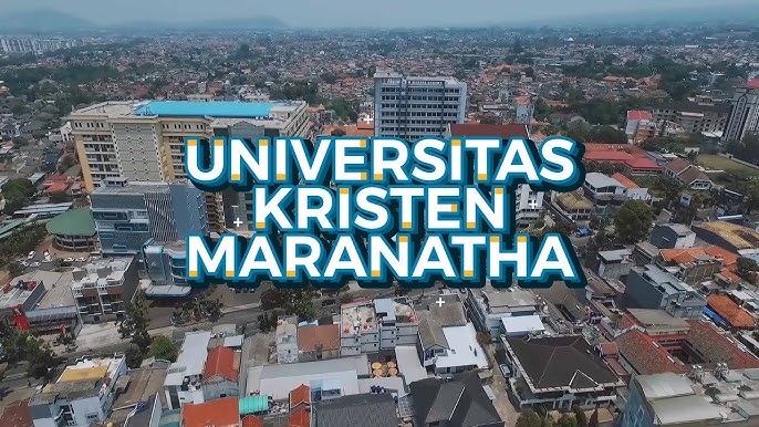 Profile Universitas Kristen Maranatha 2020 - YouTube