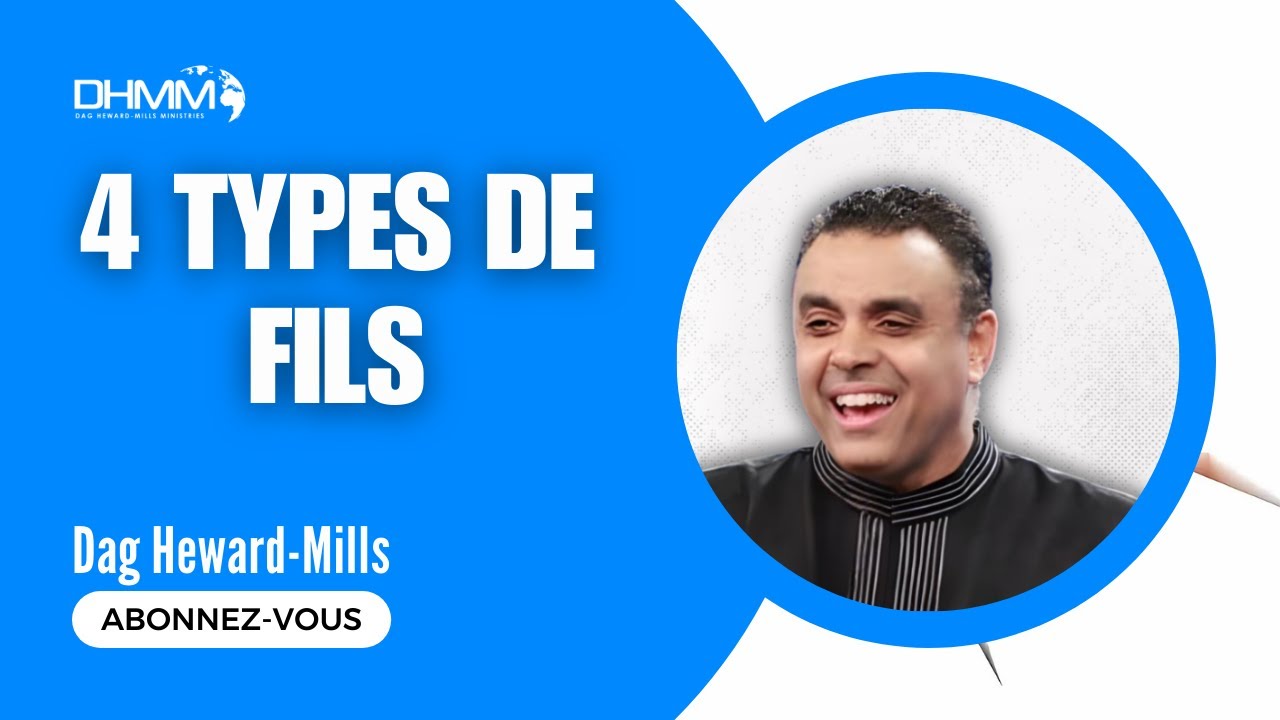 4 Types de Fils |Dag Heward-Mills | Accra, Ghana | 2020