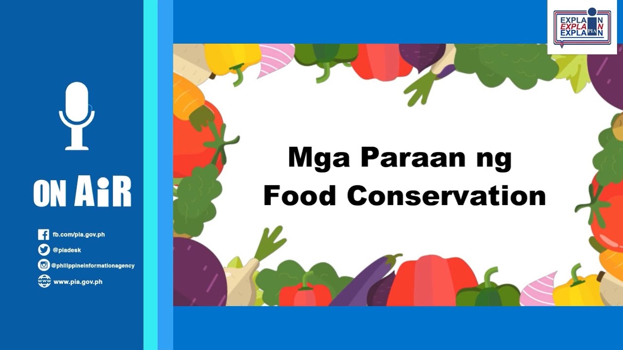 PIA ON AIR FOOD CONSERVATION TIPS YouTube