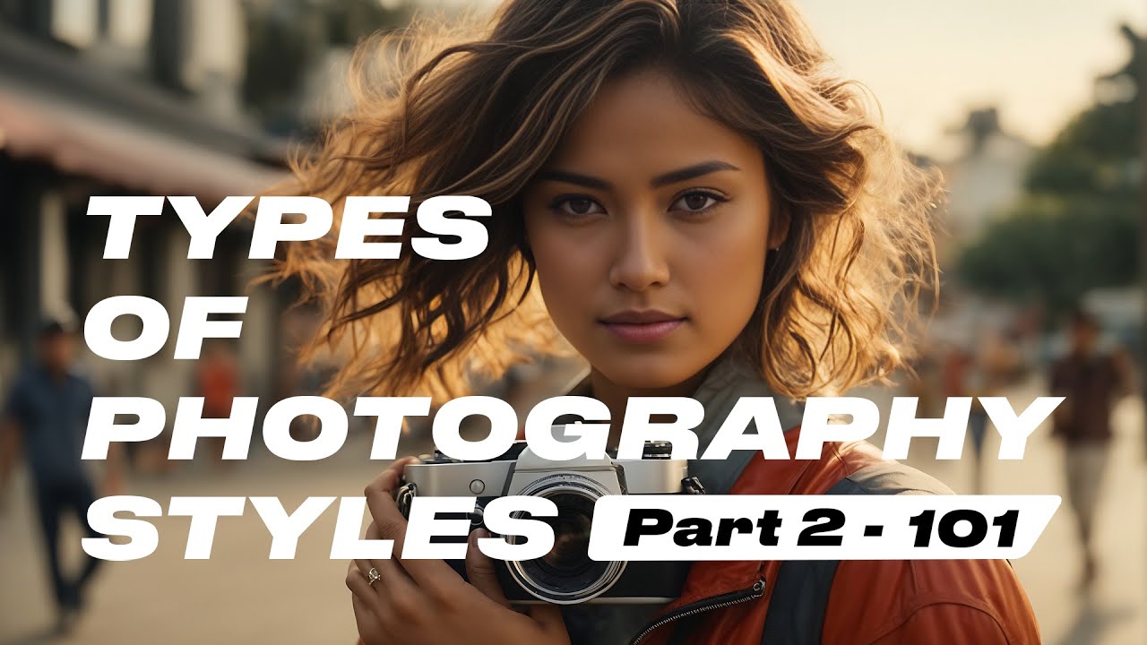 47-types-of-photography-styles-part-2-photography-dslr-mirrorless