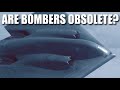 Are Manned Bombers Becoming Obsolete?