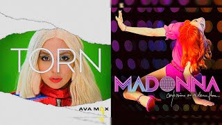 Torn - Ava Max VS Hung Up - Madonna (Mashup)