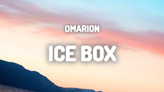 Omarion - Icebox (Lyrics) (XXII Remix)