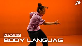 [Choreography] Chikoruss - Body Languag / SBEE