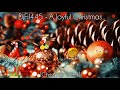 (Mashup Day) DjFil445 - A Joyful Christmas [Christmas Week]