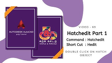 #KarkaKasadara #AutoCAD #TamilTutorial AutoCAD series | Video – 69 | Hatch Edit Part 1