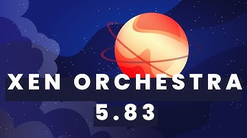 Xen Orchestra 5.83 - Mirror backup, self service improvements and more...