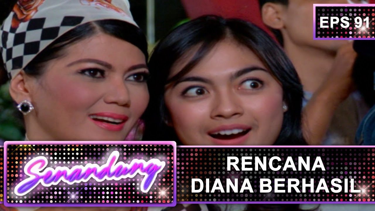 Rencana Ibu Diana Dan Pipit Berhasil - Senandung Eps 91 Part 2
