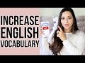 HOW TO IMPROVE YOUR ENGLISH VOCABULARY + Top 10 Tips To Increase Your Vocabulary