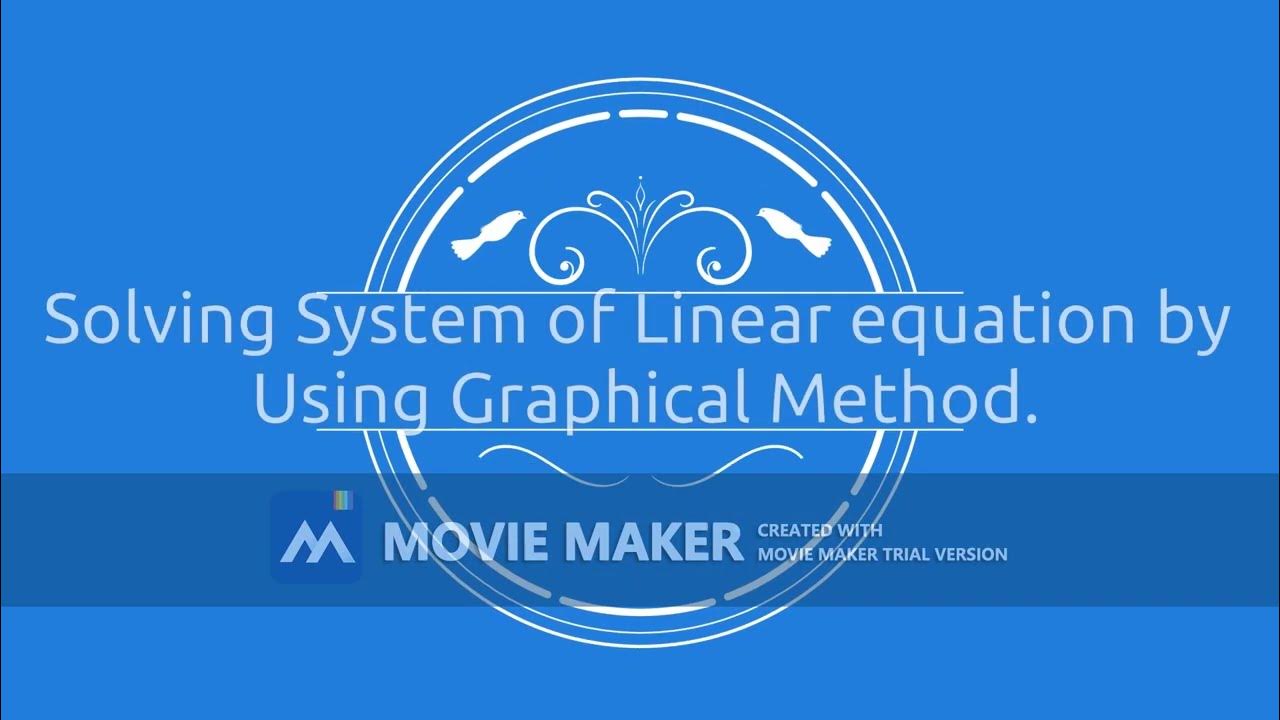 Solving System of Linear Equation by Using Graphical Method. - YouTube