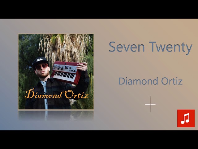 Diamond Ortiz - Seven Twenty - YouTube