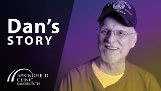 Full-spectrum Cancer Care: Dan's Story