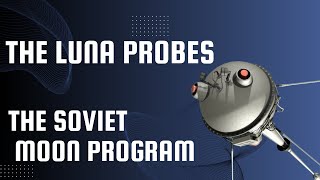 Episode 6 : Inside the Soviet Luna Program - 4K Short Documentary