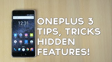 OnePlus 3 Tips, Tricks and Hidden Features!