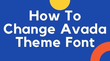 AVADA FONT - How to Change text font in Avada theme | How To Set Typography Options in Avada