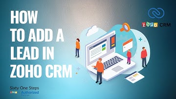 How to add a lead in Zoho CRM