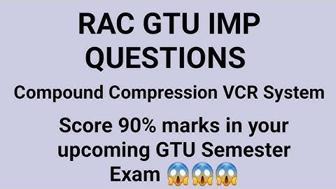 RAC IMP GTU | Refrigeration & Air Conditioner Imp | RAC imp | R&AC Imp gtu | RAC Gtu Syllabus | Gtu
