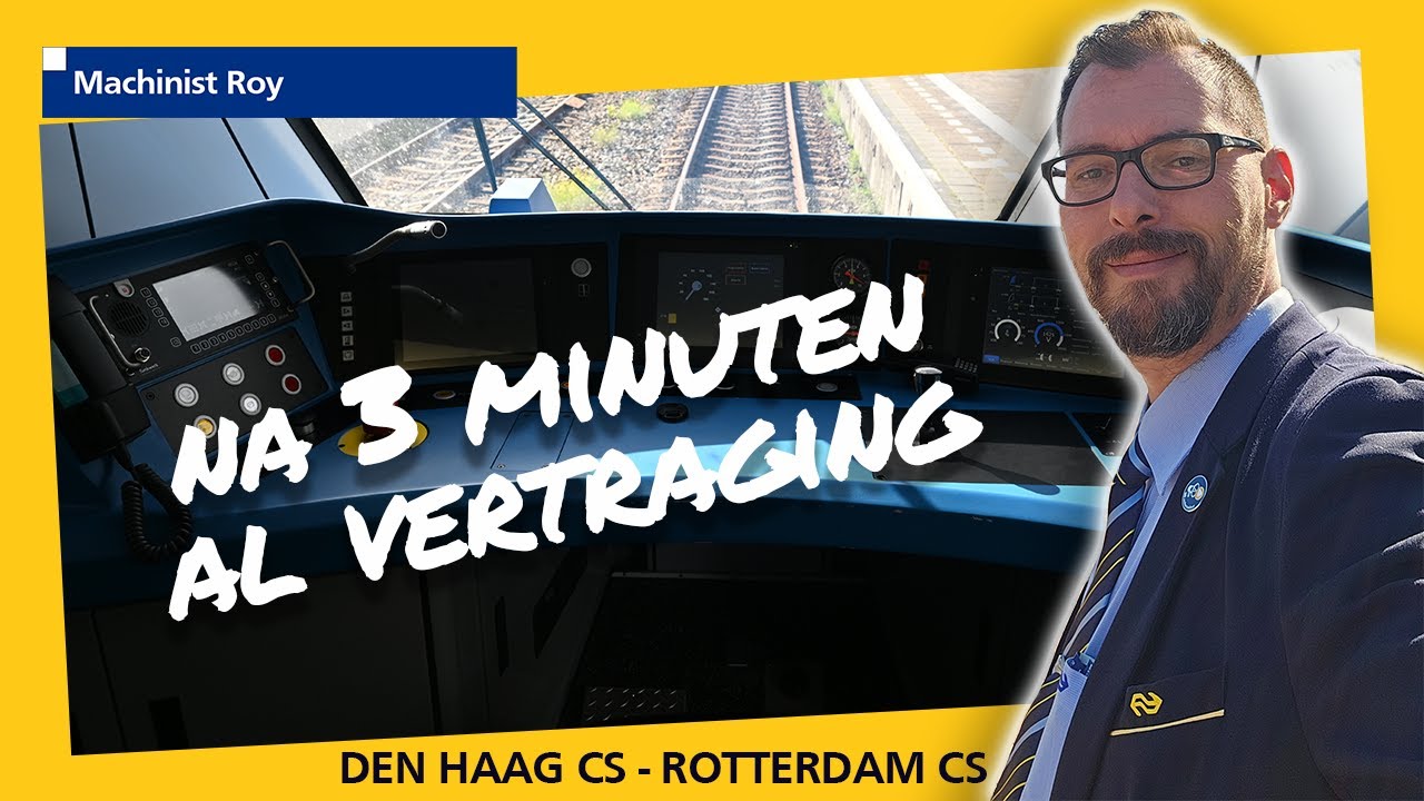 Cabview | NS  | SNG | Den Haag CS - Rotterdam CS | Onze eerste rit samen