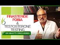 Finasteride Phobia and testosterone levels (In ENGLISH)