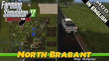 Farming Simulator 17 Mod Showcase | North Brabant Map Showcase