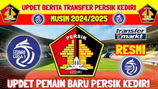 RESMI ‼️UPDET BERITA TRANSFER PERSIK KEDIRI MUISM 2024/25 - PEMAIN BARU PERSIK KEDIRI - KABAR PERSIK