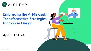 Embracing The Ai Mindset Transformative Strategies For Course Design