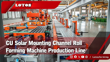 CU Solar Mounting Channel Roll Forming Machine Production Line