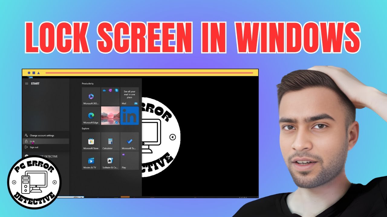 How to Lock Screen in Windows 10  - Step-by-Step Guide