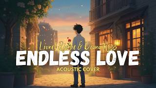 Endless Love  Lionel Richie U0026 Diana Ross  Romantic Acoustic Cover Classic Love Song