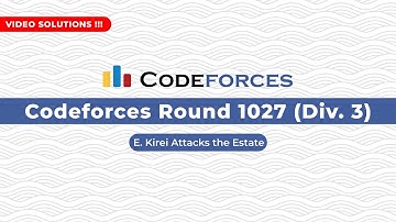 Codeforces Round 1027 (Div.3) E. Kirei Attacks the Estate in C++