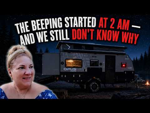 The Beeping Started at 2 AM — And We Still Don't Know Why #rvlife