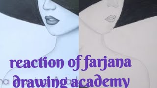 I Tried To React Drawings From Farjana Academy