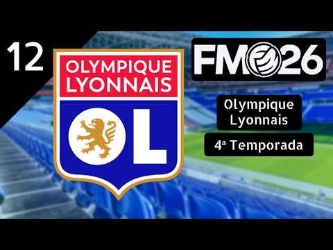 Football Manager 2026 com o Lyon: T4 - EP12