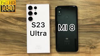 Samsung Galaxy S23 Ultra vs Xiaomi MI 8