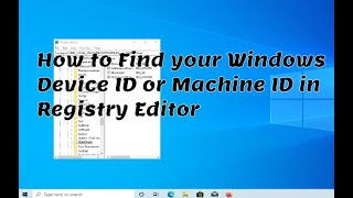 How to Find your Windows Device ID or Machine ID in Regedit screenshot 5