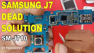 SAMSUNG J7 DEAD SOLUTION