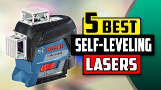 Best Self Leveling Laser: Top 5 Reviews | Our Official Buying Guide