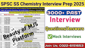 SPSC SS Chemistry Interview Prep Online Mock Classes|Chapterwise past interview Questions & Answers