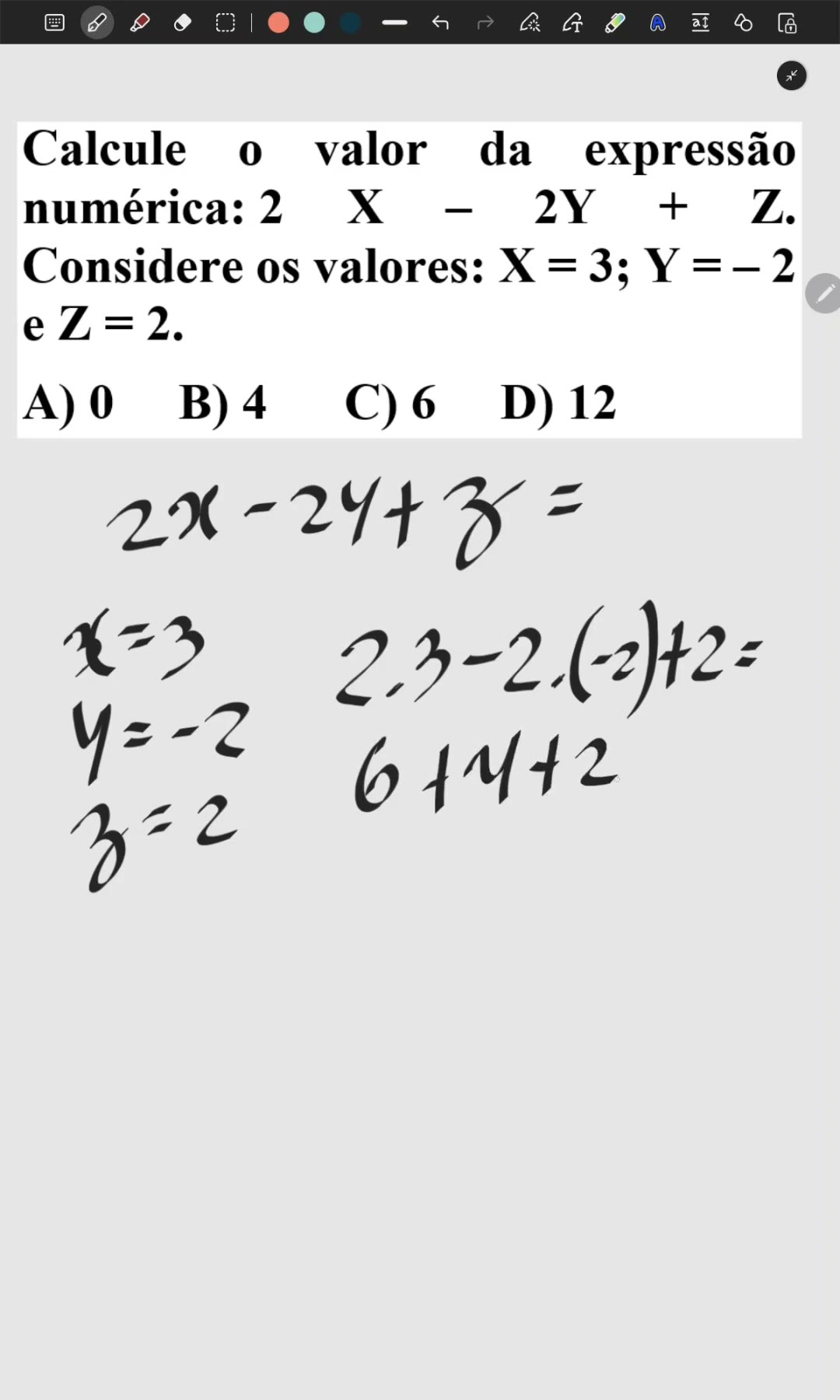 Calculate the value of the numerical expression: 2X – 2Y + Z