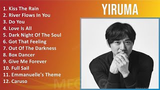 Y i r u m a MIX Best Songs ~ 2000s Music So Far ~ Top Classical, Contemporary Instrumental, Stag