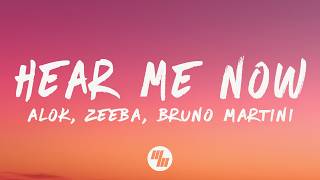 Alok, Zeeba, Bruno Martini - Hear Me Now (Lyrics)