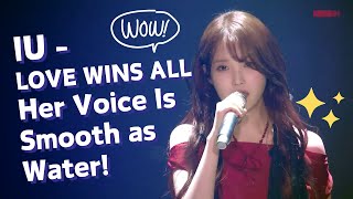 🎤 IU - "LOVE WINS ALL"! Her Voice Is Smooth As Water!✨ | Voice Coach Reacts