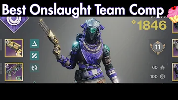 the best Onslaught build