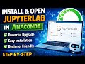 How To Install & Open JupyterLab in Anaconda || Step-by-Step (Beginner Friendly)
