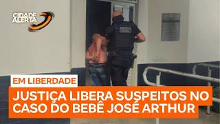 Suspeitos de envolvimento no desaparecimento de bebê são colocados em liberdade