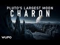 NASA Reveals the Hidden Secrets of Charon, Pluto’s Largest Moon  | Space Documentary