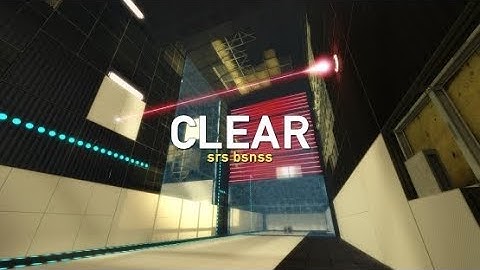 Portal 2 PeTI - "Clear" by srs bsnss