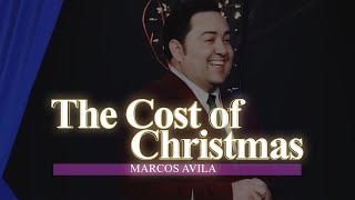 THE COST OF CHRISTMAS | Marcos Avila