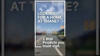 Top 2 BHK New Projects in Thane To Visit If You Are Looking to Buy New Home | Call 9819881455 thane