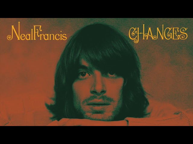 Neal Francis - Changes